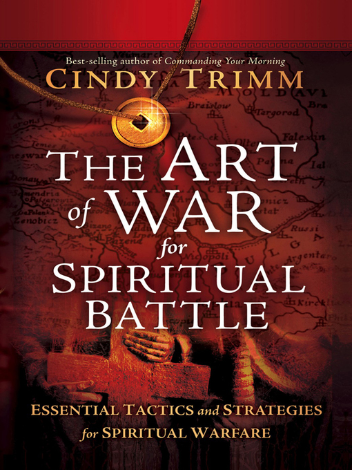 Title details for The Art of War for Spiritual Battle by Cindy Trimm - Available